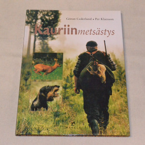 Göran Cederlund - Per Klaesson Kauriinmetsästys